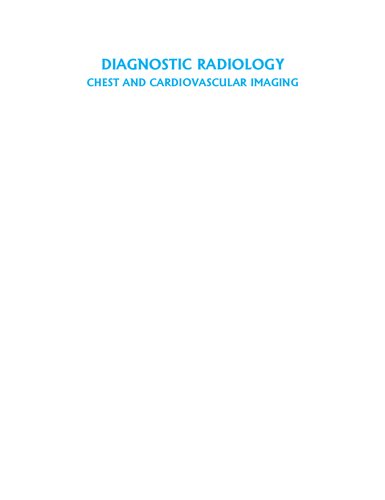 Diagnostic Radiology Chest And Cardiovascular Imaging 3e Veena Chowdhury