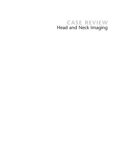 Head And Neck Imaging 3rd Edition Nafi Aygun David M Yousem