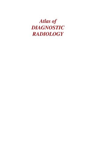 Atlas Of Diagnostic Radiology 1st Edition Khalid Mahmood