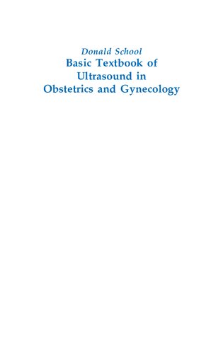 Donald School Basic Textbook Of Ultrasound In Obstetrics And Gynecology Badreldeen Ahmed Ed