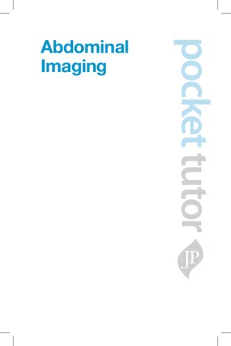Pocket Tutor Abdominal Imaging 1st Edition Rakesh Sinha