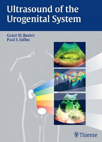 Ultrasound Of The Urogenital System An Imaging Approach 1st Edition Grant M Baxter