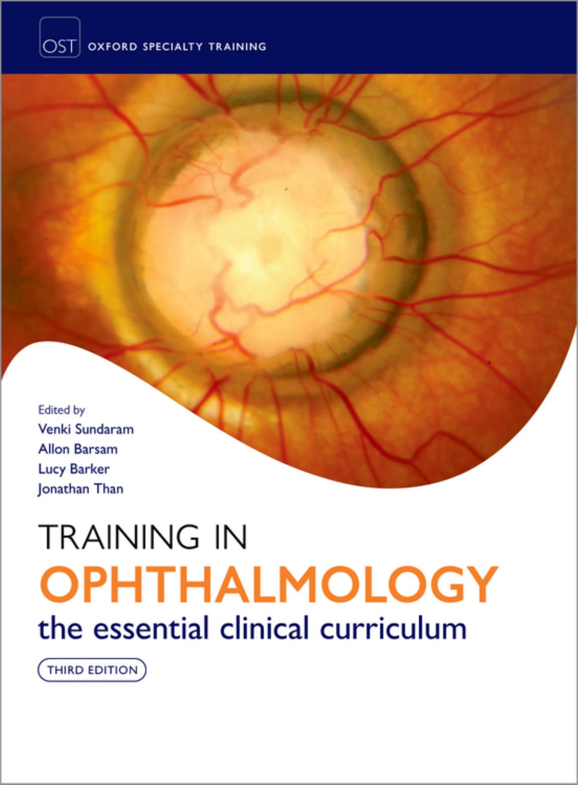 Training In Ophthalmology The Essential Clinical Curruculum 3rd Edition Venki Sundaram