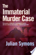 The Immaterial Murder Case Julian Symons
