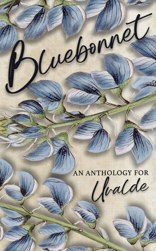 Bluebonnet A Romance Anthology For Uvalde Vvaa