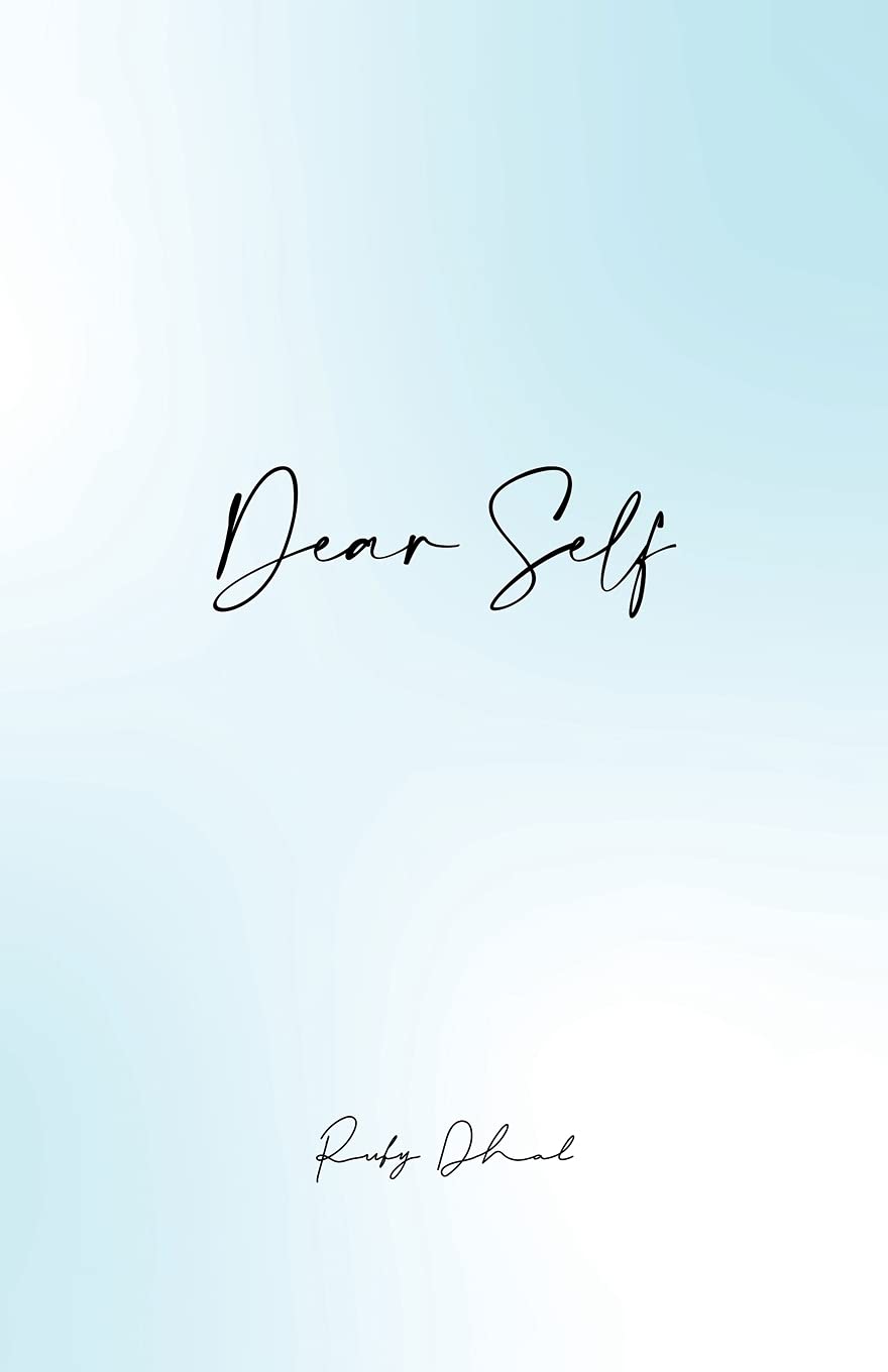 Dear Self Ruby Dhal
