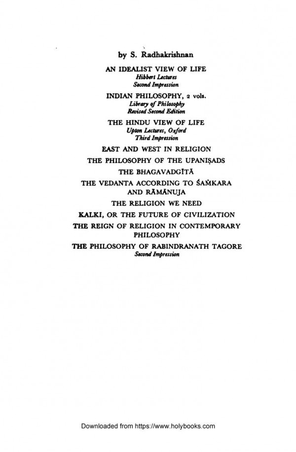 An Idealist View Of Life S Radhakrishnan
