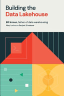 Building The Data Lakehouse Bill Inmon Ranjeet Srivastava Mary Levins