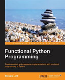 Functional Python Programming Steven Lott
