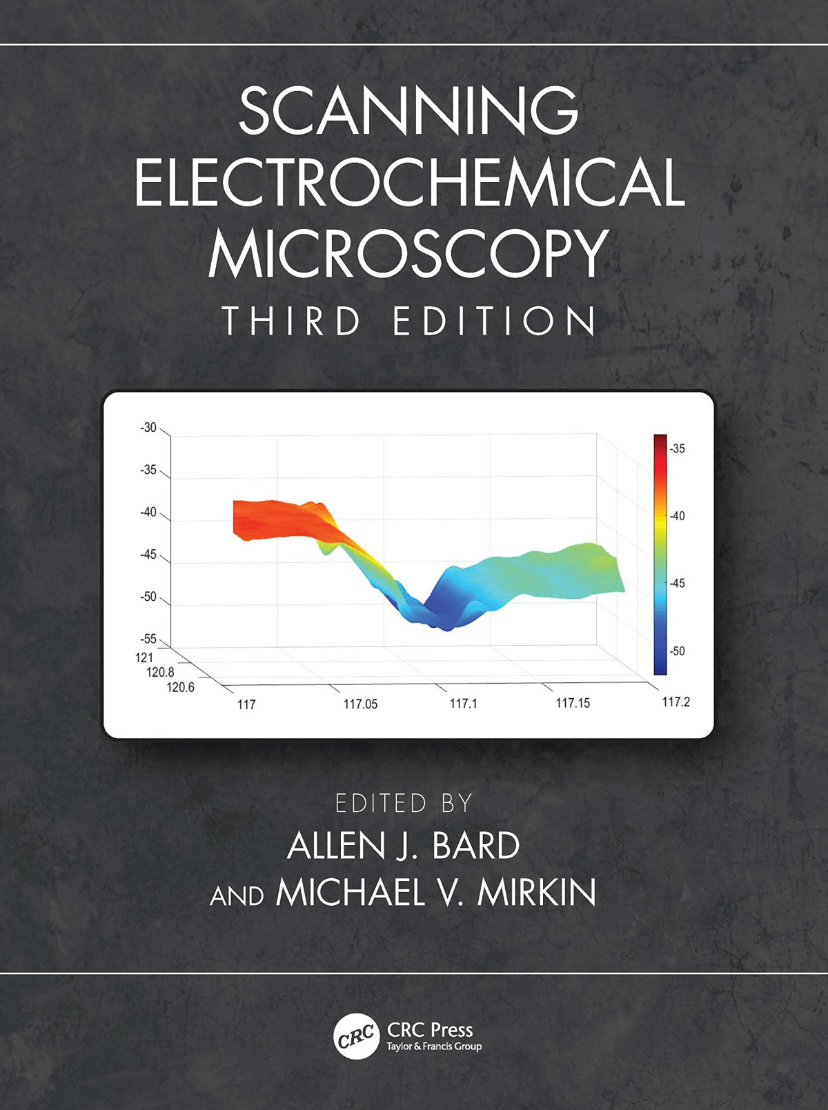 Scanning Electrochemical Microscopy 3rd Edition Allen J Bard Editor
