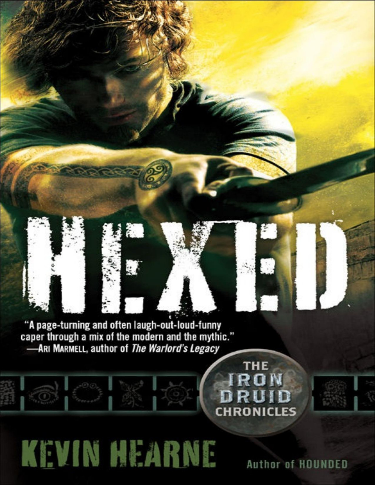 Hexed The Iron Druid Chronicles Book Two Kevin Hearne