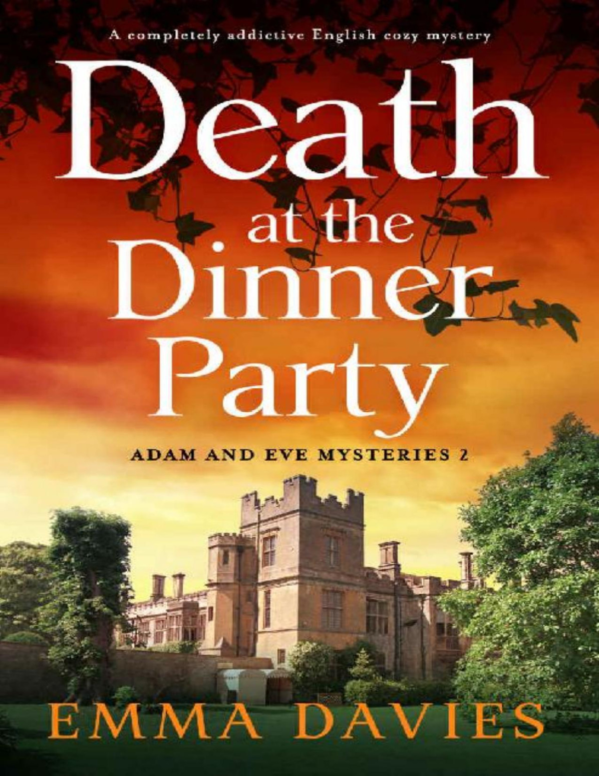 Death At The Dinner Party Adam And Eve Cozy Mystery 2 Emma Davies
