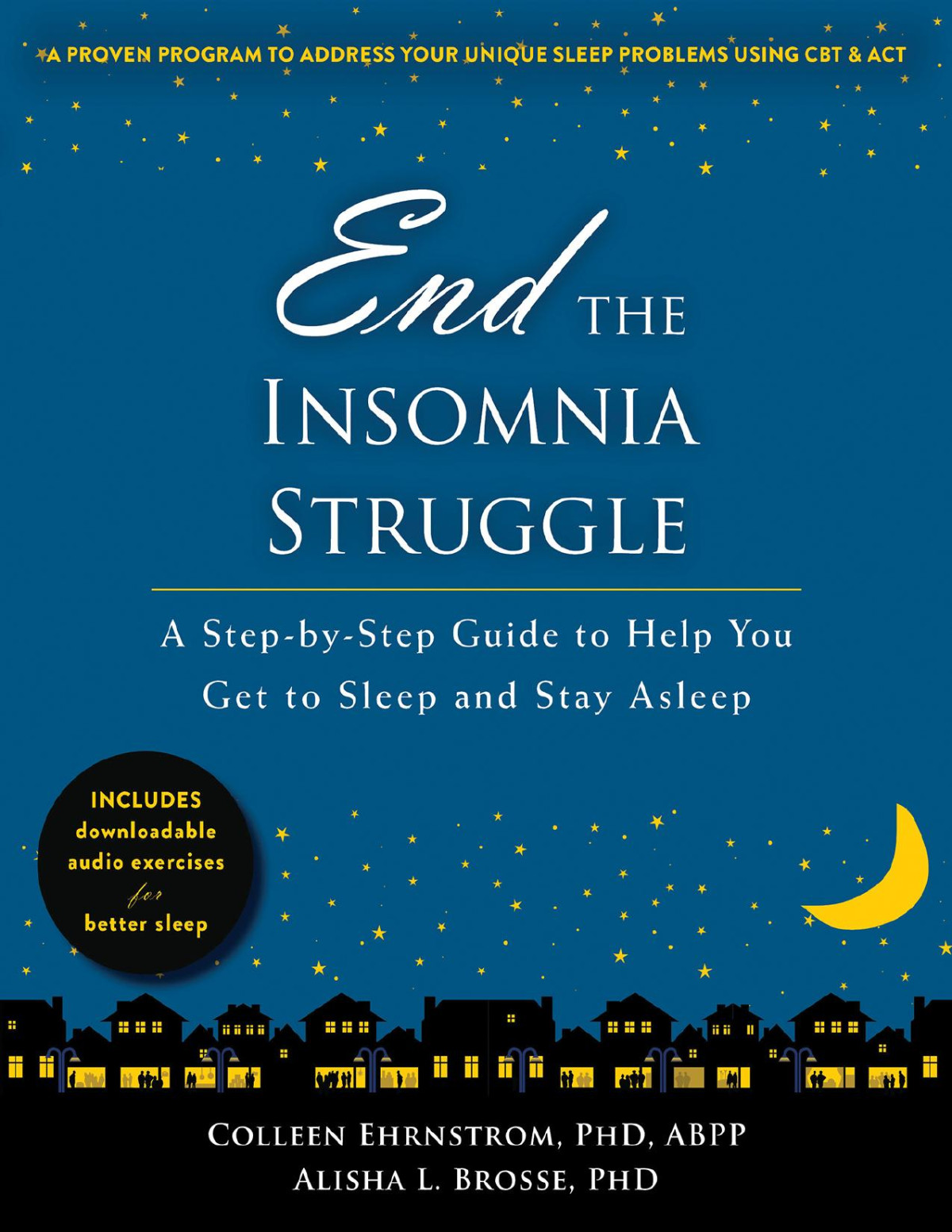 End The Insomnia Struggle Colleen Ehrnstrom Alisha L Brosse