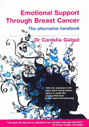 Emotional Support During And After Breast Cancer Cordelia Galgut