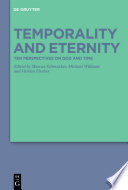 Temporality And Eternity Marcus Schmcker Michael T Williams