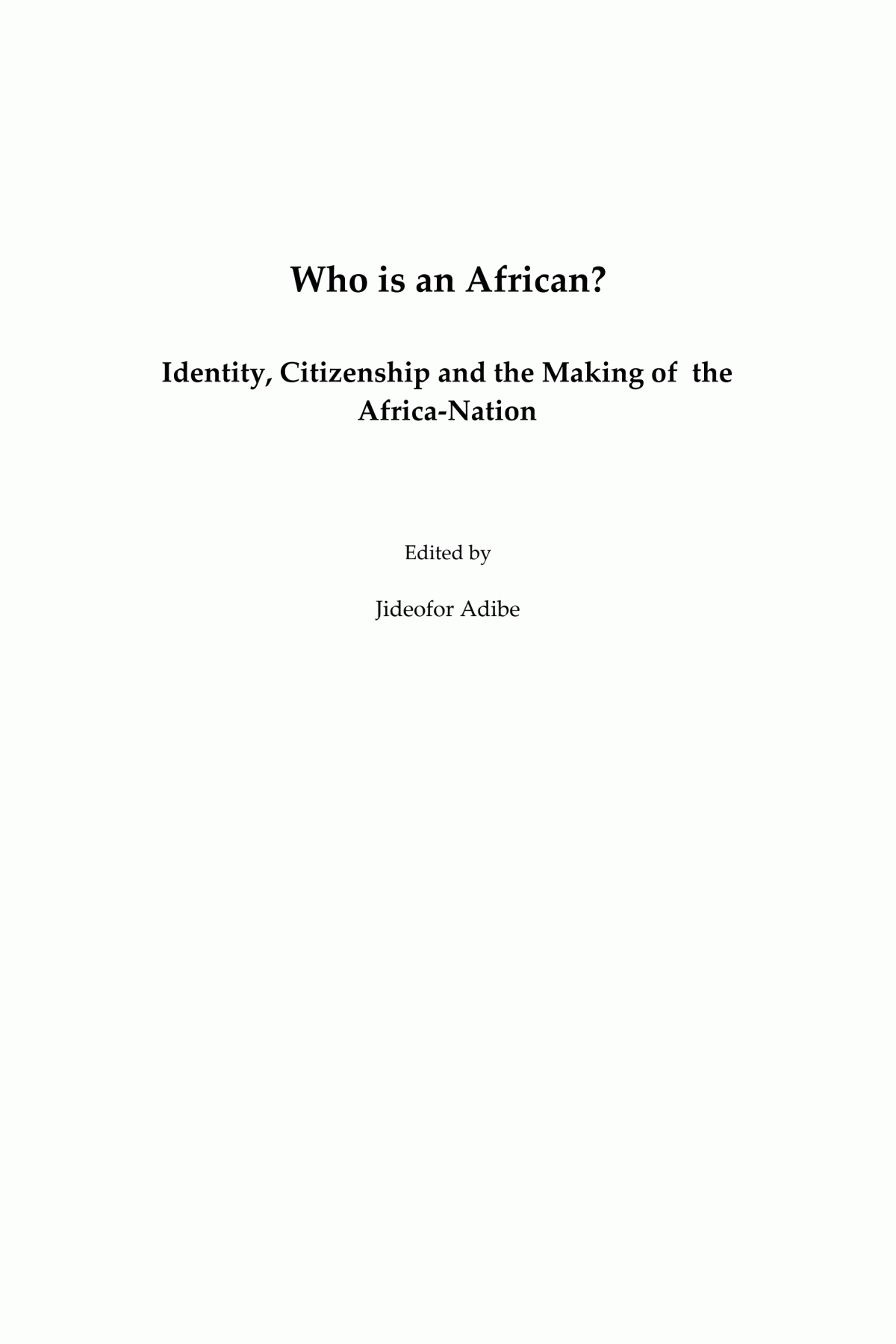 Who Is An African Jideofor Adibe
