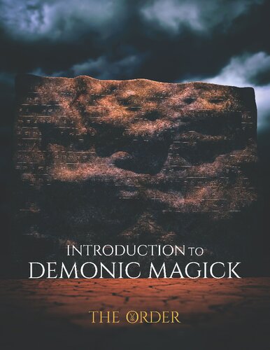 Introduction To Demonic Magick The Order