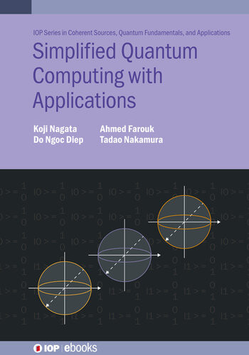 Simplified Quantum Computing With Applications Koji Nagata Do Ngoc Diep