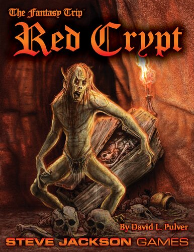 The Fantasy Trip Red Crypt David L Pulver