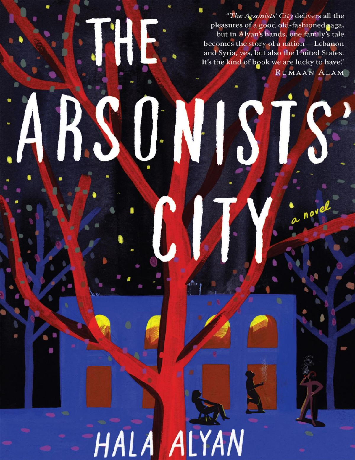 The Arsonists City Hala Alyan