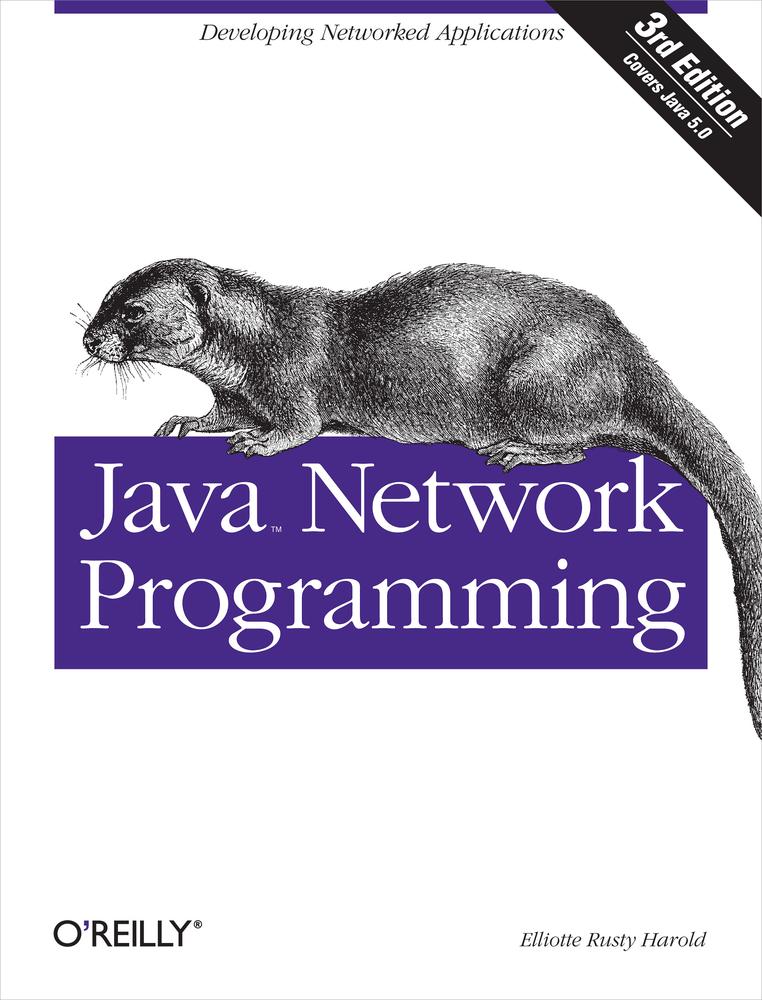 Java Network Programming 3rd Edition 3rd Edition Elliotte Rusty Harold