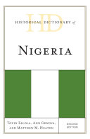 Historical Dictionary Of Nigeria Second Edition 2nd Edition Toyin Falola