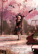 Wait For Me Yesterday In Spring Light Novel Mei Hachimoku