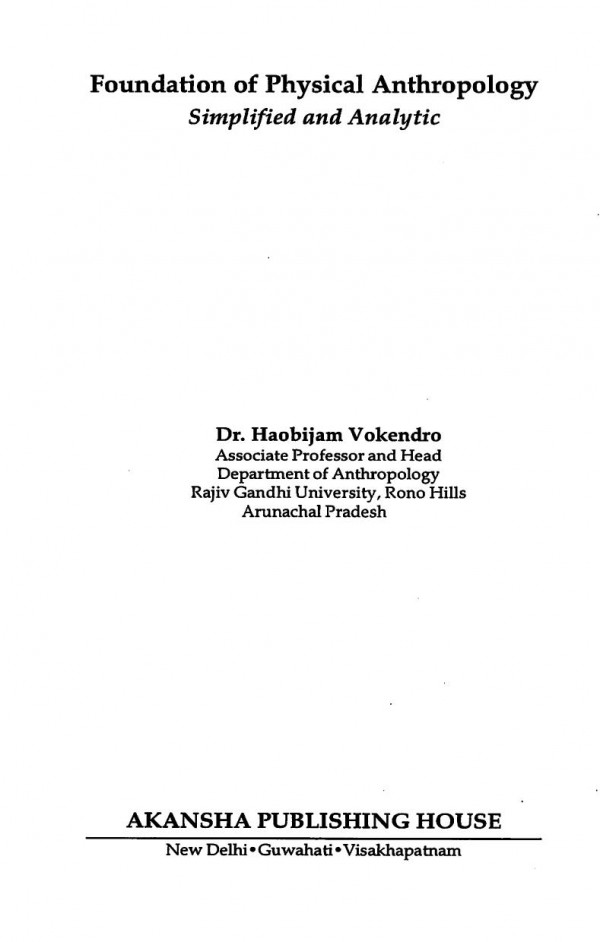 Foundation Of Physical Anthropology Simplified And Analytic 1st Edition Haobijam Vokendro