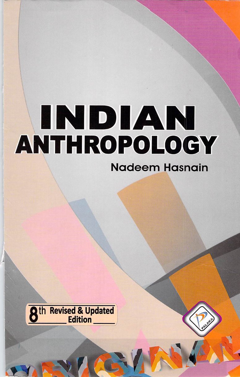 Indian Anthropology 7th Edition Hasnain Nadeem