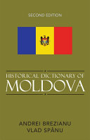 Historical Dictionary Of Moldova 2nd Edition Andrei Brezianu