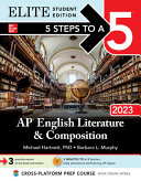 5 Steps To A 5 Ap English Literature And Composition 2023 5 Steps To A 5 Elite Student Edition Estelle M Rankin