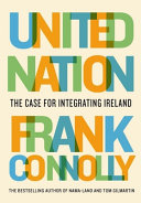 United Nation The Case For Integrating Ireland Frank Connolly