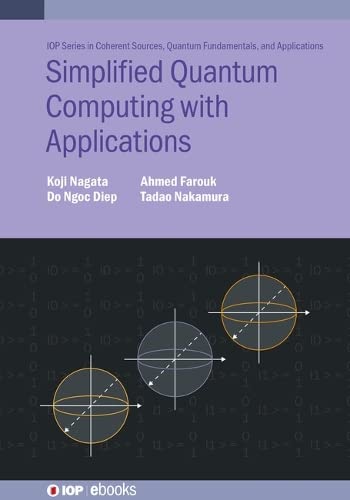 Simplified Quantum Computing With Applications Koji Nagata Do Ngoc Diep