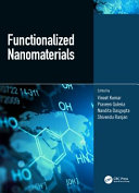 Functionalized Nanomaterials Vineet Kumar Praveen Guleria Nandita Dasgupta