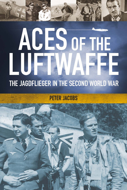 Aces Of The Luftwaffe Jacobs Peter