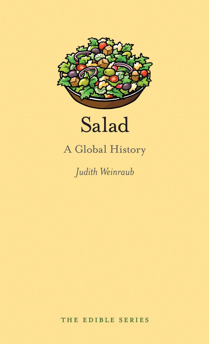 Salad A Global History Judith Weinraub