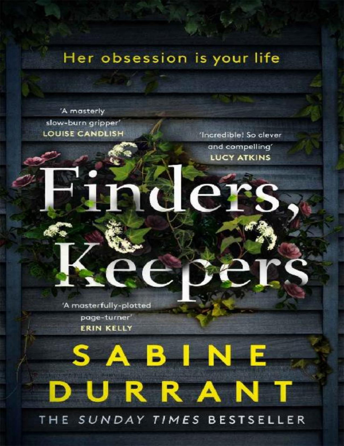 Finders Keepers The Mesmerising New Thriller From The Author Of Lie With Me Sabine Durrant