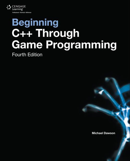 Beginning C Through Game Programming 4th Ed Michael Dawson