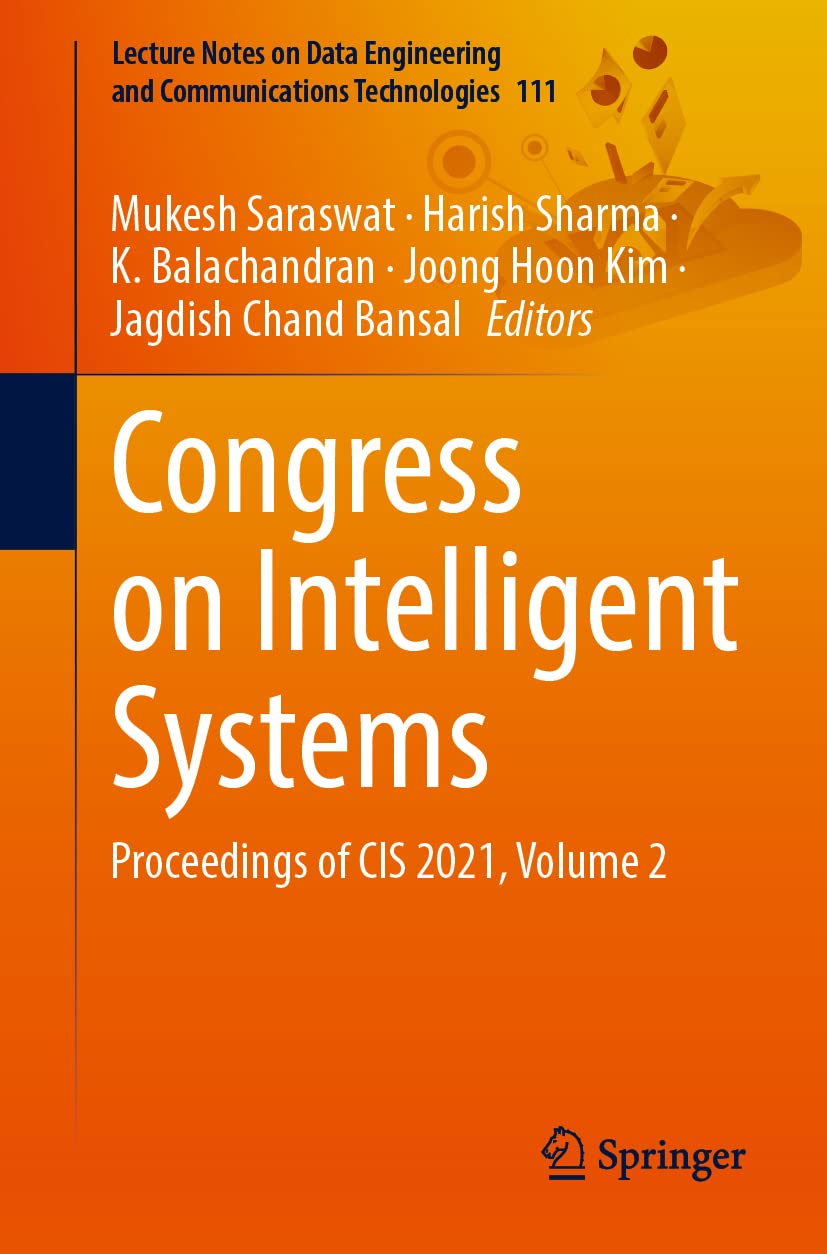 Congress On Intelligent Systems Proceedings Of Cis 2021 Volume 2 1st Ed 2022 Mukesh Saraswat