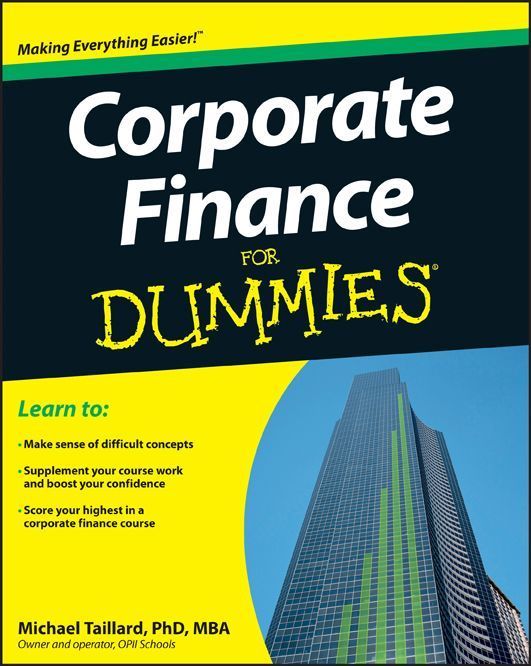 Corporate Finance For Dummies Michael Taillard