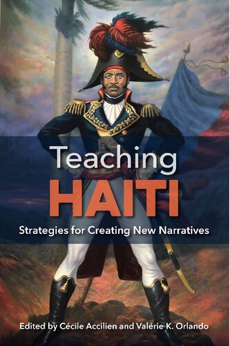 Teaching Haiti Strategies For Creating New Narratives Ebook Ccile Accilien