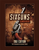 Sixguns Elmer Keith