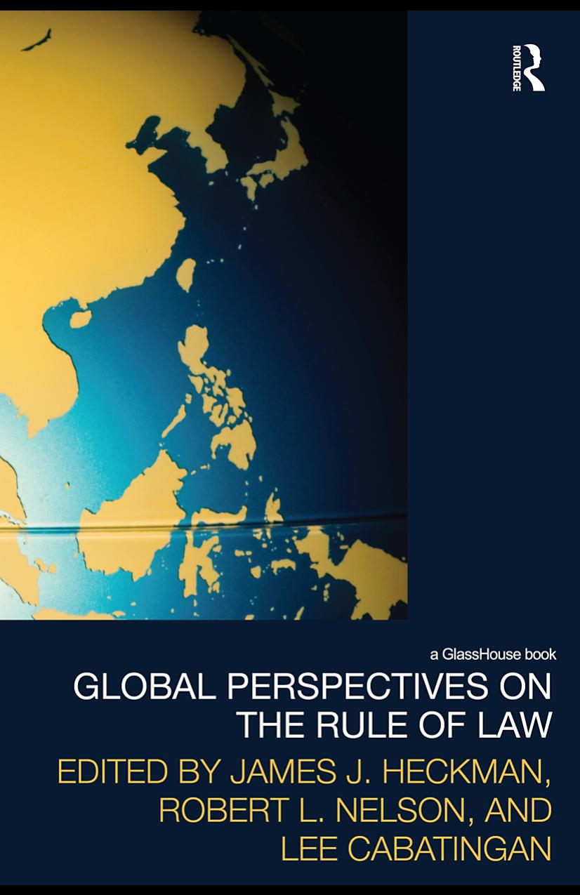 Global Perspectives On The Rule Of Law James Joseph Heckman Robert L Nelson