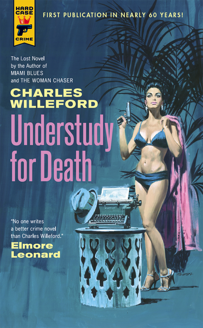 Understudy For Death Willeford Charles