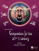 Composition For The 21st Century Vol 2 Characters In Animation 1st Edition Thomas Paul Thesen