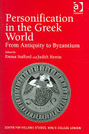 Personification In The Greek World From Antiquity To Byzantium Emma Stafford