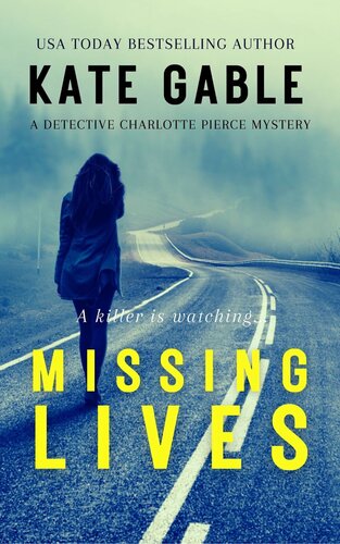 Missing Lives Kate Gable