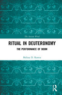 Ritual In Deuteronomy The Performance Of Doom Melissa D Ramos