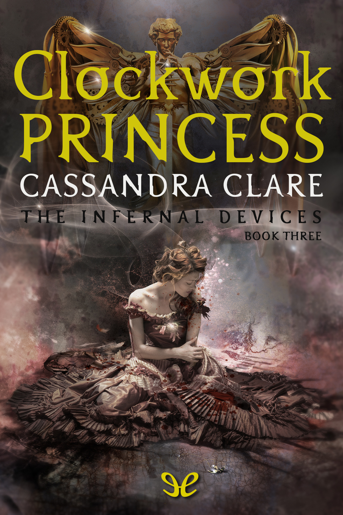 Clockwork Princess Cassandra Clare