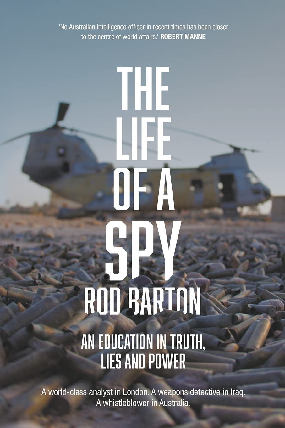The Life Of A Spy Rod Barton